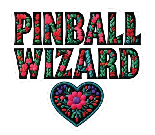 Pinball Wizard die cut sticker 3”