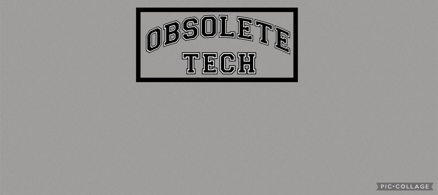 The Obsolete Tech