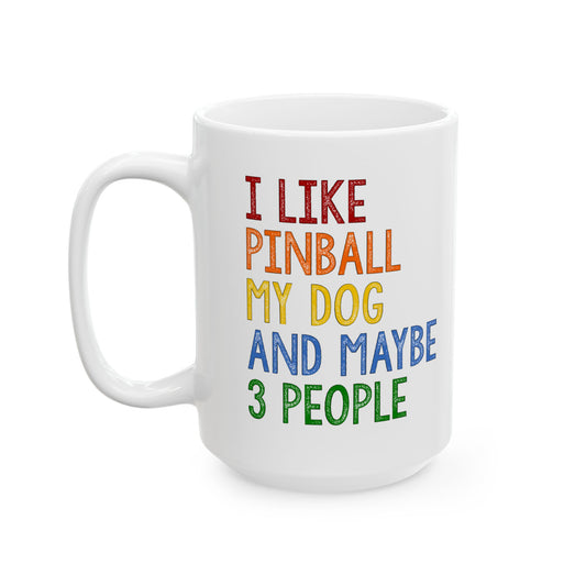 I like Pinball and My Dog Ceramic Mug - Perfect Gift for Pet Owners, Coffee Lovers, Birthdays, Dog Walking, Home Decor